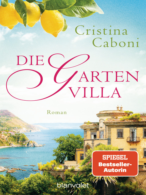 Titeldetails für Die Gartenvilla nach Cristina Caboni - Verfügbar